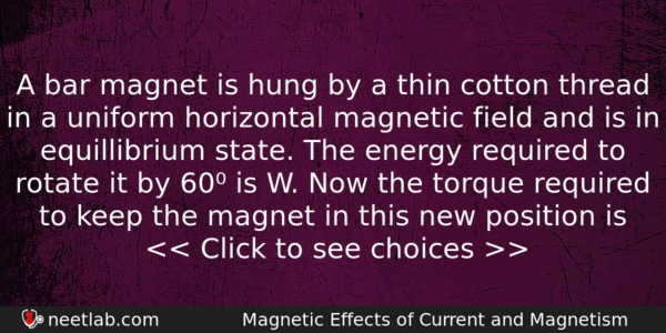 A Bar Magnet Is Hung By A Thin Cotton Thread Physics Question 