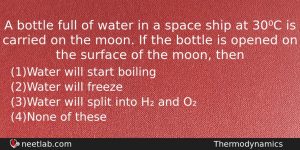 A Bottle Full Of Water In A Space Ship At Physics Question
