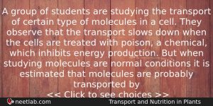 A Group Of Students Are Studying The Transport Of Certain Biology Question