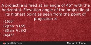 A Projectile Is Fired At An Angle Of 45 With Physics Question