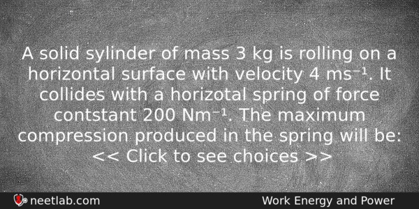 A Solid Sylinder Of Mass 3 Kg Is Rolling On Physics Question 