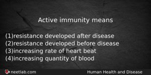 Active Immunity Means Biology Question