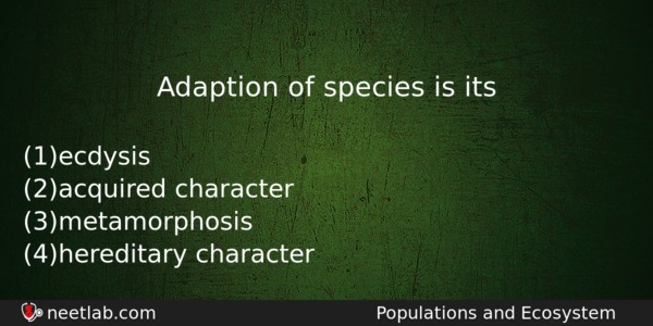 Adaption Of Species Is Its Biology Question 