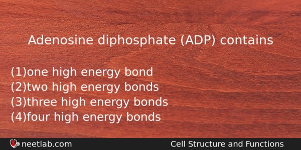 Adenosine Diphosphate Adp Contains Biology Question 