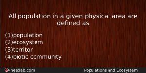 All Population In A Given Physical Area Are Defined As Biology Question