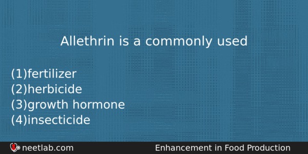 Allethrin Is A Commonly Used Biology Question 