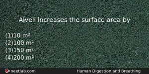Alveli Increases The Surface Area By Biology Question