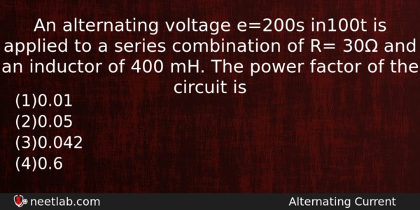 An Alternating Voltage E200s In100t Is Applied To A Series Physics Question 
