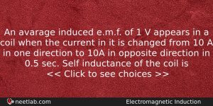An Avarage Induced Emf Of 1 V Appears In A Physics Question