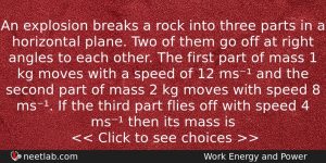 An Explosion Breaks A Rock Into Three Parts In A Physics Question