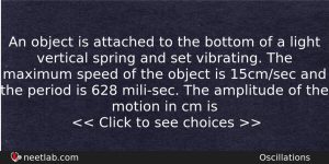 An Object Is Attached To The Bottom Of A Light Physics Question