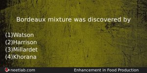Bordeaux Mixture Was Discovered By Biology Question