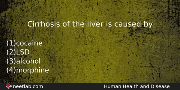 Cirrhosis Of The Liver Is Caused By Biology Question 
