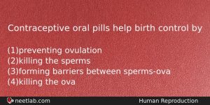 Contraceptive Oral Pills Help Birth Control By Biology Question