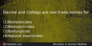 Devine And Collego Are Two Trade Names For Biology Question
