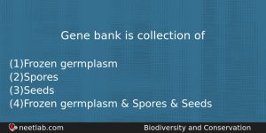 Gene Bank Is Collection Of Biology Question