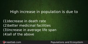 High Increase In Population Is Due To Biology Question