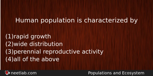 Human Population Is Characterized By Biology Question 