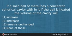 If A Solid Ball Of Metal Has A Concentric Spherical Physics Question