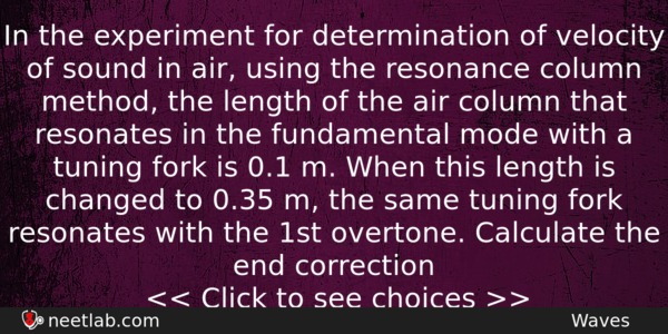 In The Experiment For Determination Of Velocity Of Sound In Physics Question 