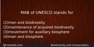 Mab Of Unesco Stands For Biology Question