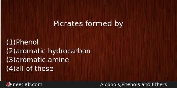 Picrates Formed By Chemistry Question 