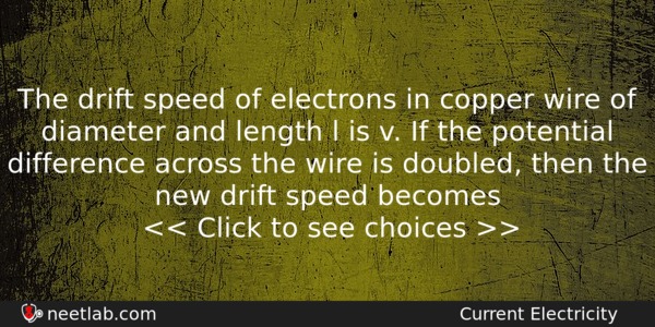 The Drift Speed Of Electrons In Copper Wire Of Diameter Physics Question 