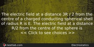The Electric Field At A Distance 3r 2 From Physics Question