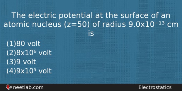 The Electric Potential At The Surface Of An Atomic Nucleus Physics Question 