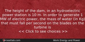The Height Of The Dam In An Hydroelectric Power Station Physics Question