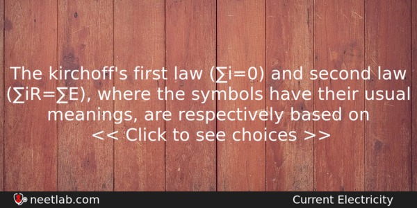The Kirchoffs First Law I0 And Second Law Ire Where Physics Question 