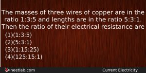 The Masses Of Three Wires Of Copper Are In The Physics Question