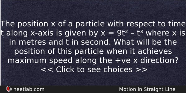 The Position X Of A Particle With Respect To Time Physics Question 