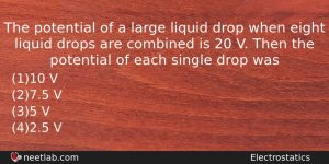 The Potential Of A Large Liquid Drop When Eight Liquid Physics Question