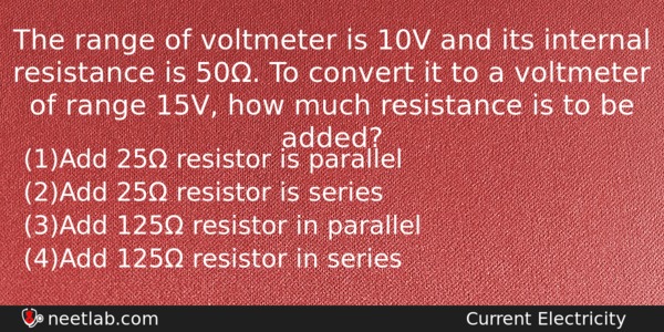 The Range Of Voltmeter Is 10v And Its Internal Resistance Physics Question 