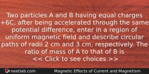 Two Particles A And B Having Equal Charges 6c After Physics Question