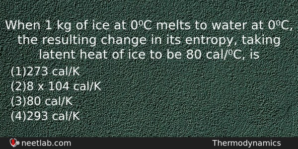 When 1 Kg Of Ice At 0c Melts To Water Physics Question 