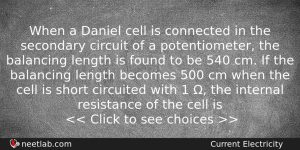 When A Daniel Cell Is Connected In The Secondary Circuit Physics Question