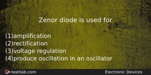 Zenor Diode Is Used For Physics Question