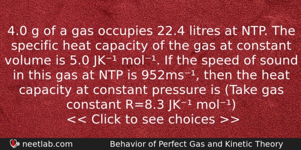 40 G Of A Gas Occupies 224 Litres At Ntp Physics Question 