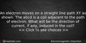 An Electron Moves On A Straight Line Path Xy As Physics Question