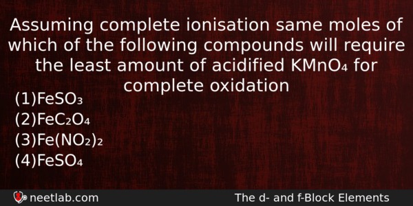 Assuming Complete Ionisation Same Moles Of Which Of The Following Chemistry Question 
