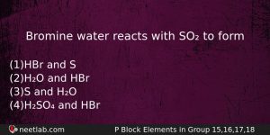 Bromine Water Reacts With So To Form Chemistry Question