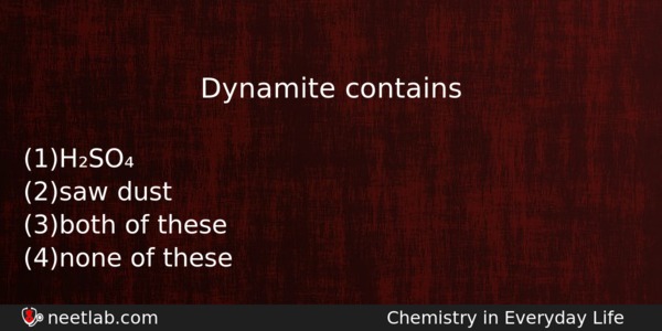 Dynamite Contains Chemistry Question 
