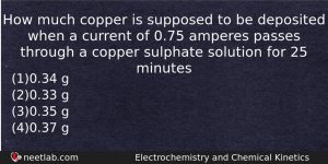 How Much Copper Is Supposed To Be Deposited When A Chemistry Question