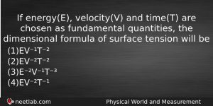 If Energye Velocityv And Timet Are Chosen As Fundamental Quantities Physics Question