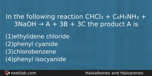 In The Following Reaction Chcl Chnh 3naoh Chemistry Question