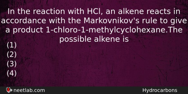 In The Reaction With Hcl An Alkene Reacts In Accordance Chemistry Question 