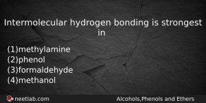 Intermolecular Hydrogen Bonding Is Strongest In Chemistry Question