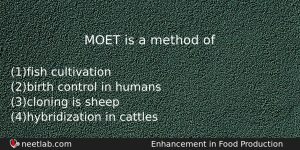 Moet Is A Method Of Biology Question